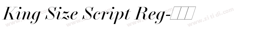 King Size Script Reg字体转换